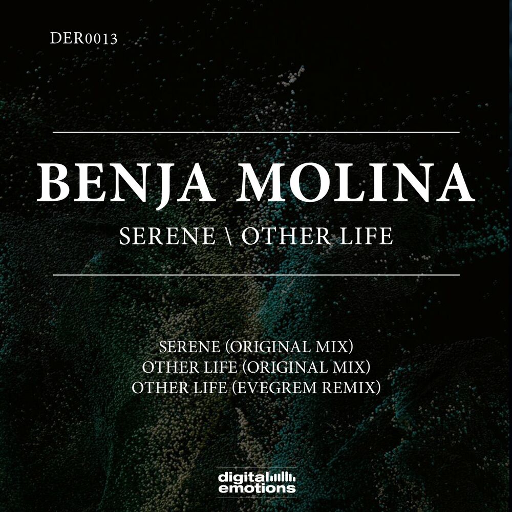 Benja Molina - Serene / Other Life [DER0013]